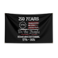 US 250th Anniversary Flag – 1776–2026 Semiquincentennial Outdoor Banner