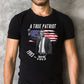 Tribute T-Shirt – A True Patriot Memorial Graphic Tee (1993–2025)
