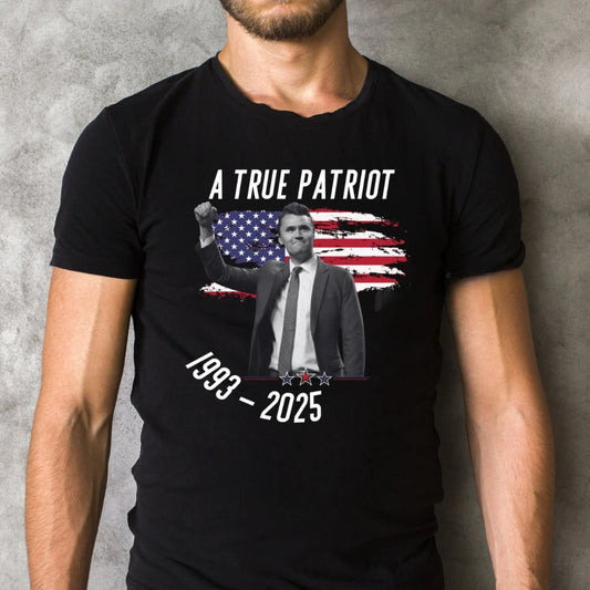 Tribute T-Shirt – A True Patriot Memorial Graphic Tee (1993–2025)