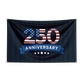 US 250th Anniversary Flag – 1776–2026 Semiquincentennial Outdoor Banner